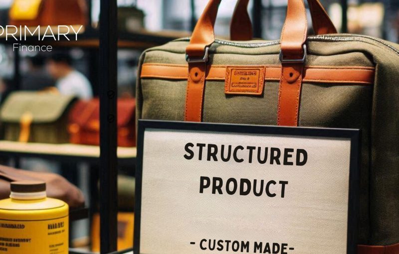 STRUCTURED PRODUCT - CUSTOM MADE- (1)